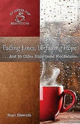 Fading Lines Unfading Hope