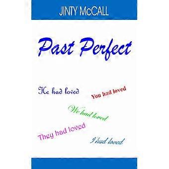 Past Perfect