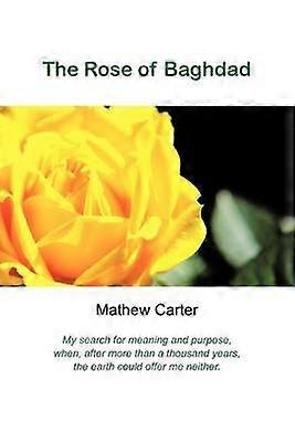 The Rose of Baghdad