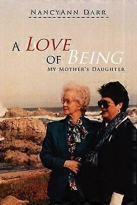 Dragostea de a fi fiica mamei mele