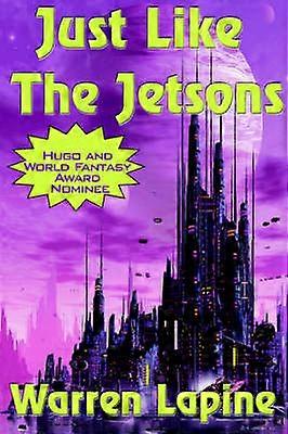 Just Like the Jetsons