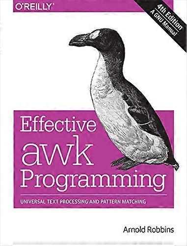 Effective AWK Programming 4e