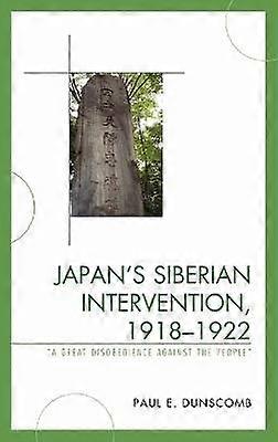 Japan's Siberian Intervention 19181922