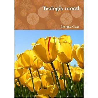 Teologa Moral - Enrique Cases - Paperback - en Book
