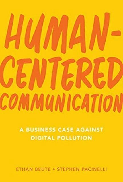 Humancentered Communication by Stephen Pacinelli Hardback Book
