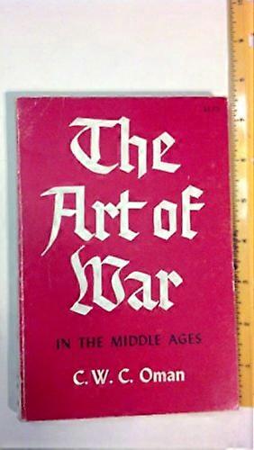 De kunst van het oorlog voeren in de Middeleeuwen: 378 1515 n.Chr.
