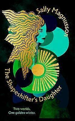 The Shapeshifter's Daughter