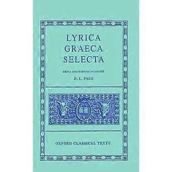 Lyrica Graeca Selecta (Oxford Klassische Texte)