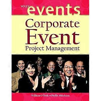 Prosjektledelse for bedriftsarrangementer (Wiley Event Management-serien)