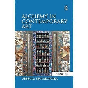 Alchemie in der zeitgenössischen Kunst