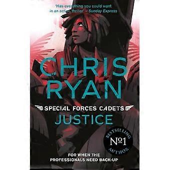Special Forces Cadets 3: Justice (Special Forces Cadets)
