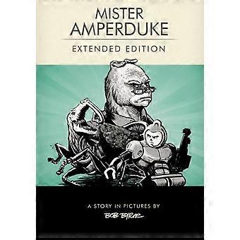 Mister Amperduke Extended Edition