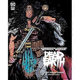 Wonder Woman: Tote Erde