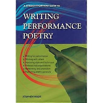 Poesia di prestazioni di scrittura: Una guida semplice
