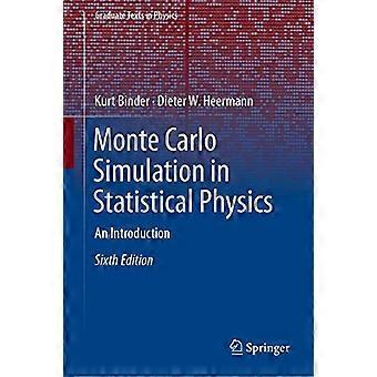 Simulazione Monte Carlo in Fisica Statistica: Un'Introduzione / Edizione 6