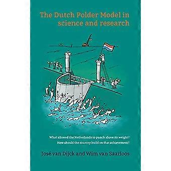 The Dutch Polder Model in science and research