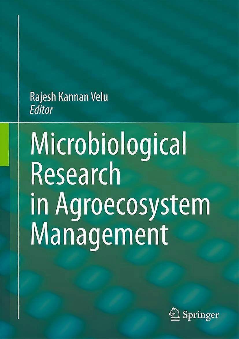 Microbiological research in agroecosystem management