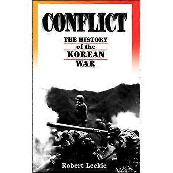Conflito: A História da Guerra da Coreia (1950-1953) - Robert Leckie - Brochura - Livro em inglês - História