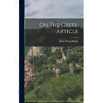 On The Greek Article - John Nelson Darby - Hardcover - English Book - History