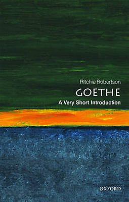 Goethe by Robertson & Ritchie Taylor Professor of German & University of Oxford Paperback Book