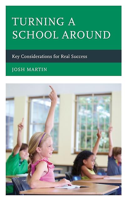 Turning A School Around by Josh Martin Paperback