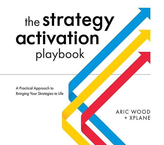 The Strategy Activation Playbook by Aric Wood Paperback