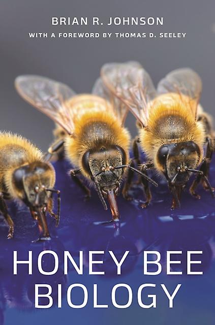 Honey Bee Biology - Brian R. Johnson