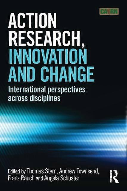 Action Research Innovation And Change