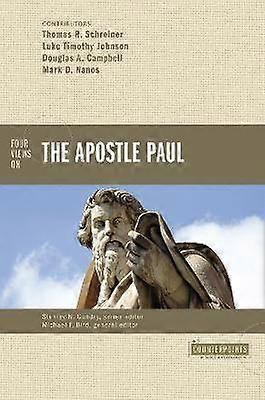 Four Views on the Apostle Paul