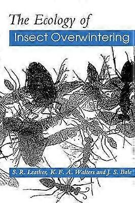 The Ecology of Insect Overwintering