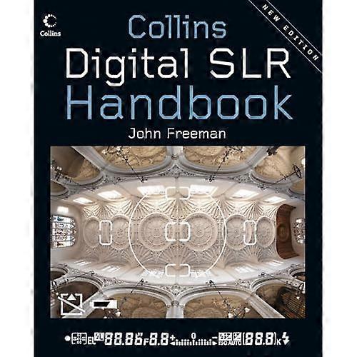 Digital SLR Handbook