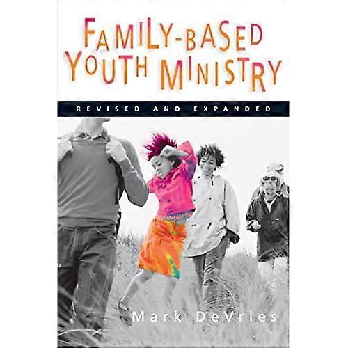 Family-Based Youth Ministry