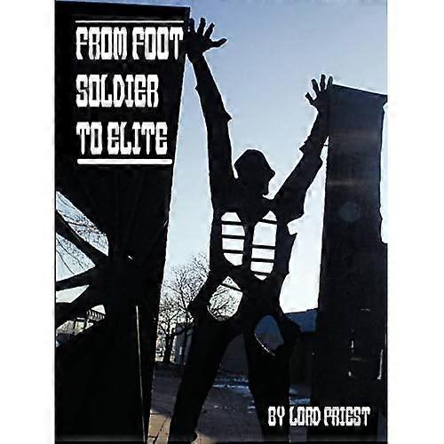 From Foot Soldier to Elite