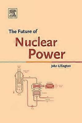 The Future of Nuclear Power