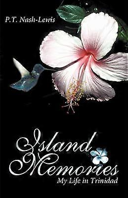 Szigeti emlékek Életem Trinidadban