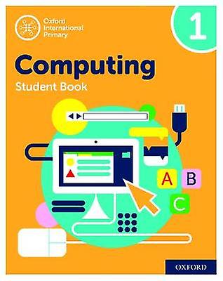 Oxford International Computing: Libro del estudiante 1
