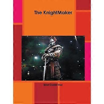 The Knightmaker - Brian Starr - Paperback - en Book