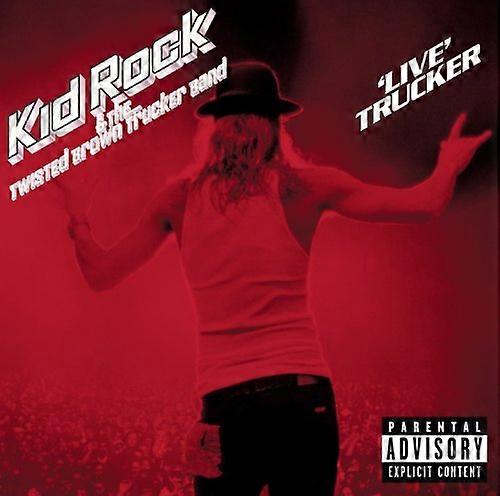 Kid Rock - Live Trucker [CD]
