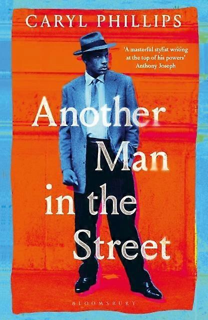 Another Man In The Street - Caryl Phillips