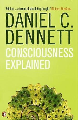 Consciousness Explained (Penguin Science)