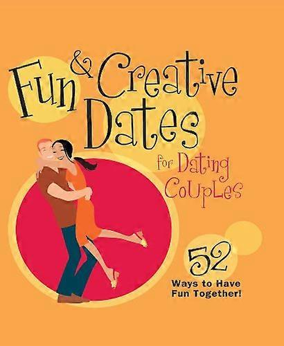 Fun & Creative Dates for Dating Couples