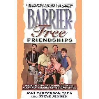 The Barrier book Friendships Bridging The Distance Between You And Friends With - Joni Eareckson Tada