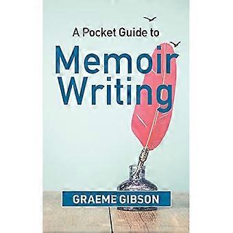 A Pocket Guide to Memoir Writing
