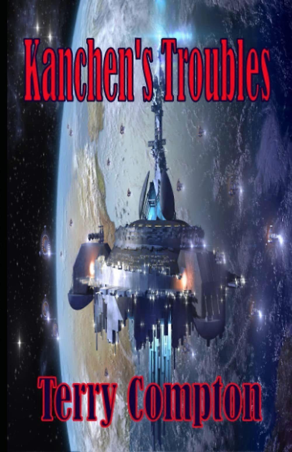 Kanchen's troubles