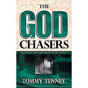 God chasers my soul follows hard after thee