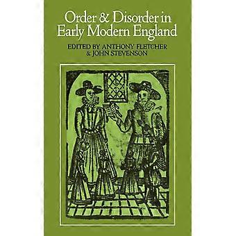 Order And Disorder In Early Modern England - Anthony Fletcher - Paperback - English Book - History