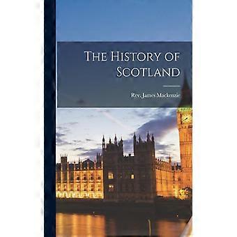 The History Of Scotland - Creative Media Partners LLC - Paperback - English Book - History