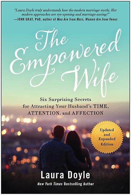 The Empowered Wife Updated And Expanded Edition by Laura Doyle Paperback