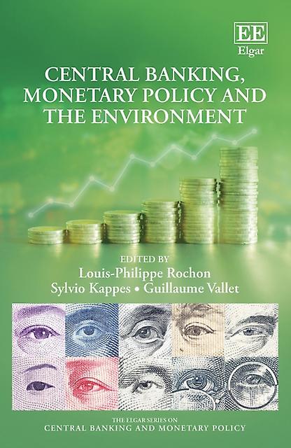 Central Banking Monetary Policy And The Environment Paperback Book