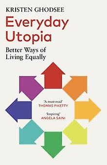 Everyday Utopia by Kristen Ghodsee Paperback Book